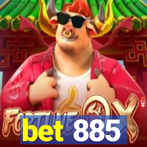 bet 885